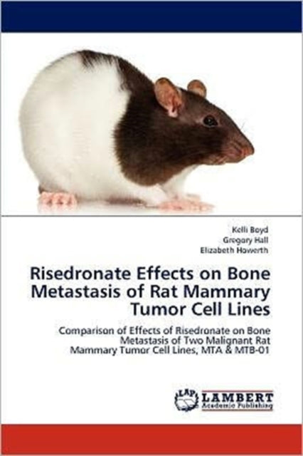 Risedronate Effects on Bone Metastasis of Rat Mammary Tumor Cell Lines