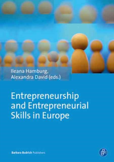 Entrepreneurship and Entrepreneurial Skills in Europe: Examples to Improve Potential Entrepreneurial Spirit