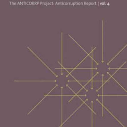 Beyond the Panama Papers. The Performance of EU Good Governance Promotion: The Anticorruption Report, volume 4