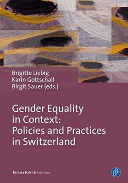 Gender Equality in Context – Policies and Practices in Switzerland