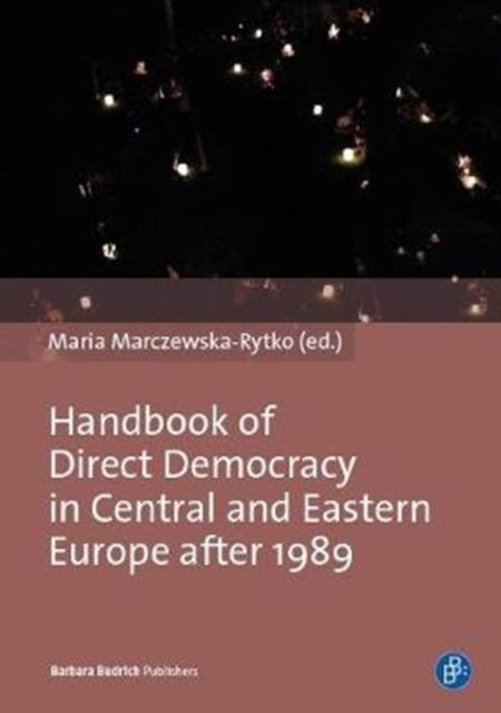 Handbook of Direct Democracy in Central and Eastern Europe after 1989