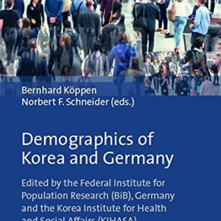 Demographics of Korea and Germany: Population Changes and Socioeconomic Impact of two Divided Nations in the Light of Reunification