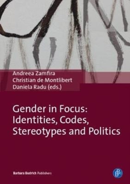 Gender in Focus: Identities, Codes, Stereotypes and Politics