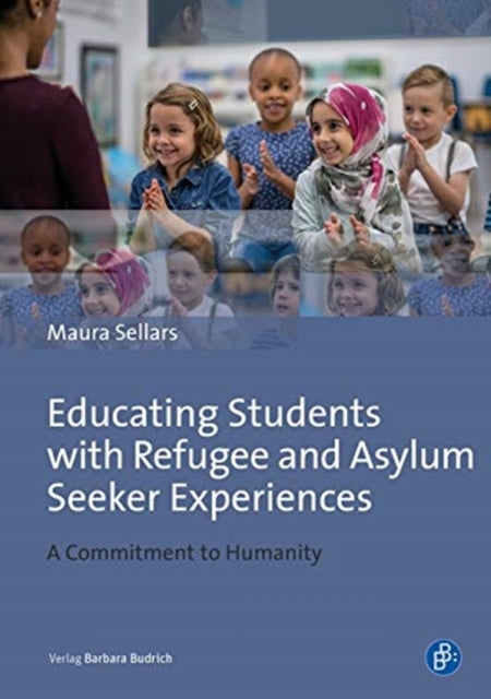 Educating Students with Refugee Backgrounds: A Commitment to Humanity