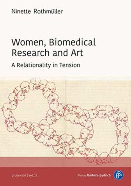 Women, Biomedical Research and Art: A Relationality in Tension