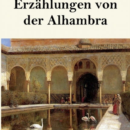 Erzählungen von der Alhambra (Großdruck)