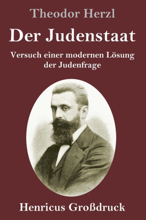 Der Judenstaat (Großdruck): Versuch einer