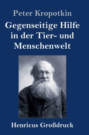 Gegenseitige Hilfe in der Tier- und Menschenwelt