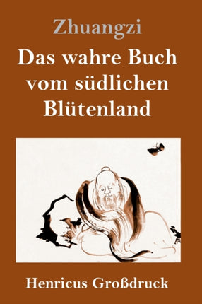 Das wahre Buch vom südlichen Blütenland