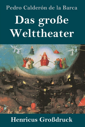 Das große Welttheater (Großdruck)