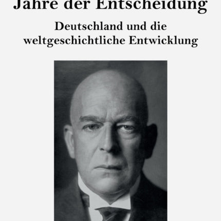 Jahre der Entscheidung (Großdruck): Deutschland