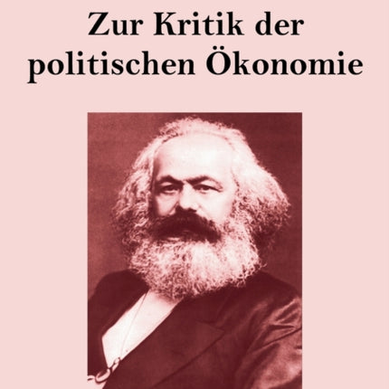 Zur Kritik der politischen Ökonomie (Großdruck)