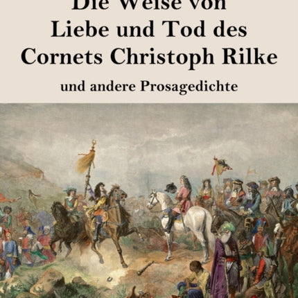 Die Weise von Liebe und Tod des Cornets Christoph