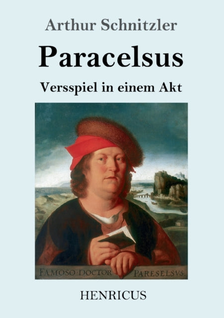 Paracelsus: Versspiel in einem Akt