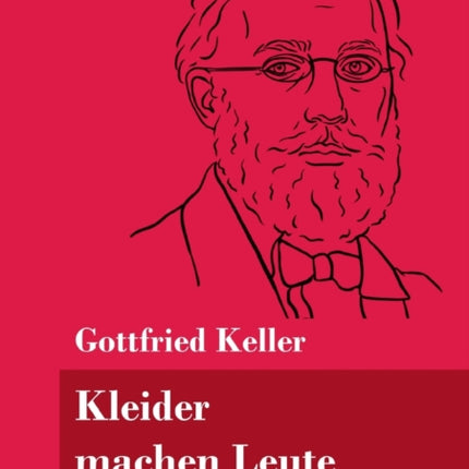 Kleider machen Leute: (Band 35, Klassiker in