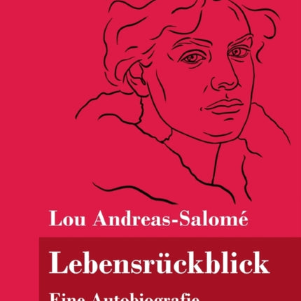 Lebensrückblick: Eine Autobiografie (Band 103,