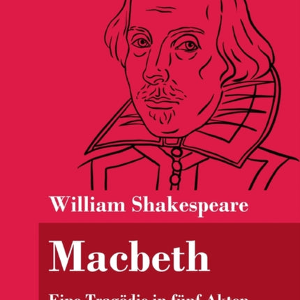 Macbeth: Eine Tragödie in fünf Akten (Band 144,