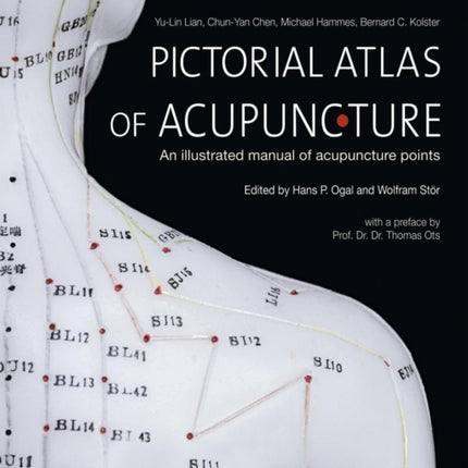 Pictorial Atlas of Acupuncture