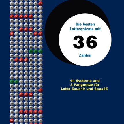 Die besten Lottosysteme mit 36 Zahlen: 44 Systeme