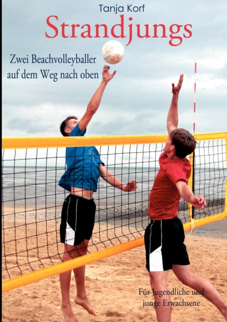 Strandjungs: Zwei Beachvolleyballer auf dem Weg nach oben