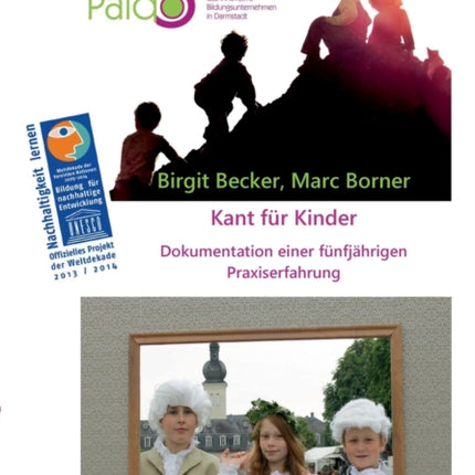 Kant für Kinder: Dokumentation einer fünfjährigen