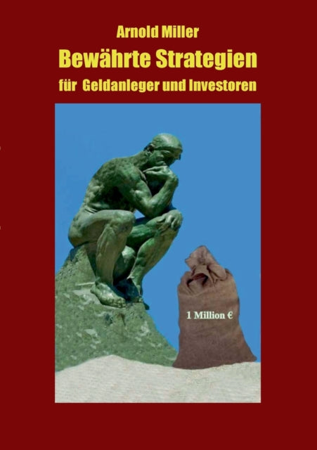 Bewährte Strategien für Geldanleger und Investoren