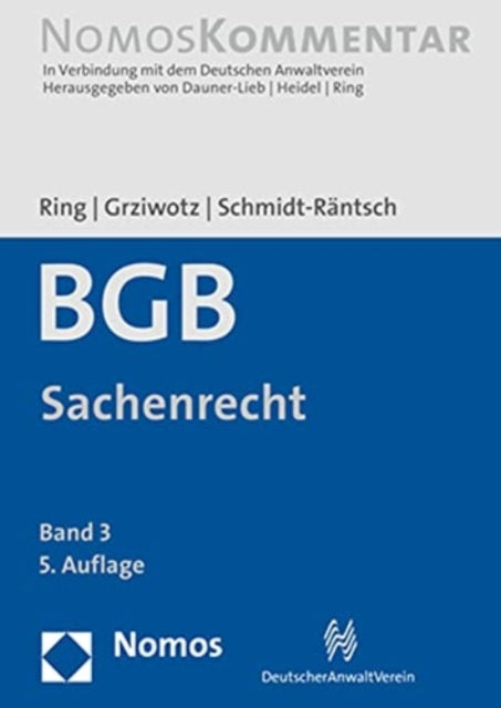 Burgerliches Gesetzbuch: Sachenrecht: Band 3