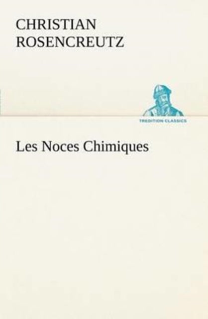 Les Noces Chimiques