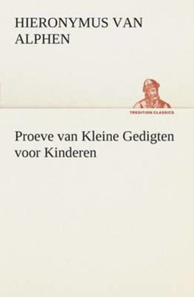 Proeve van Kleine Gedigten voor Kinderen