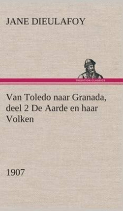 Van Toledo naar Granada, deel 2 De Aarde en haar