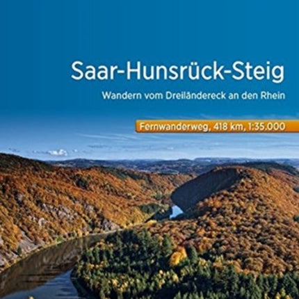 Saar - Hunsruck - Steig vom Dreilandereck an den