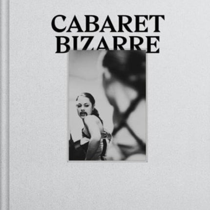 Cabaret Bizarre