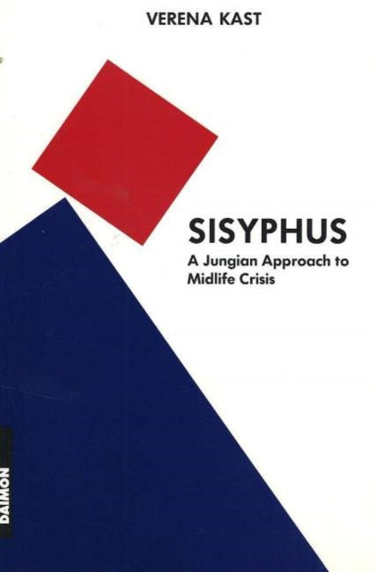 Sisyphus: A Jungian Approach to Midlife Crisis