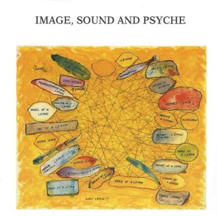 Alchemy of Discourse: Image, Sound & Psyche