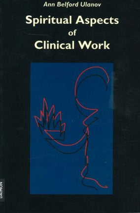 Spiritual Aspects of Clinical Work