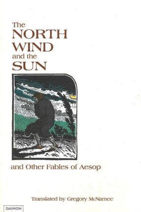 North Wind & the Sun: and Other Fables of Aesop