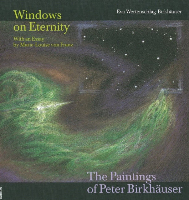 Windows on Eternity: The Paintings of Peter
