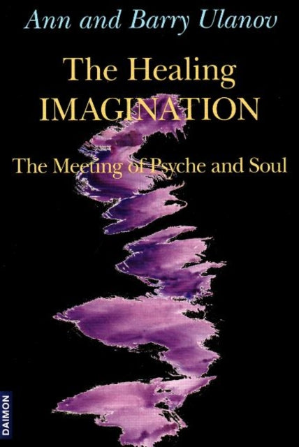 Healing Imagination: The Meeting of Psyche & Soul