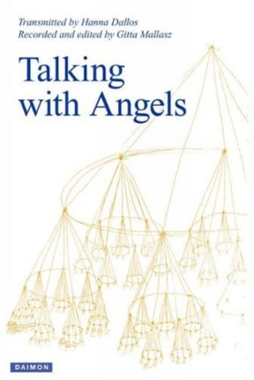 Talking with Angels