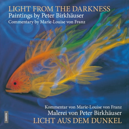 Light from the Darkness The Paintings of Peter