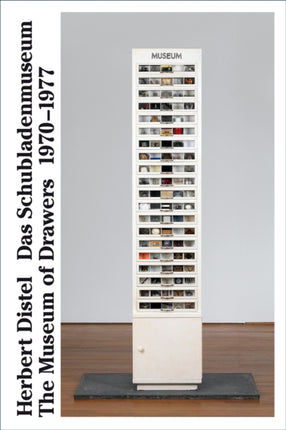 Museum of Drawers 1970-1977: Five Hundred Works of Modern Art