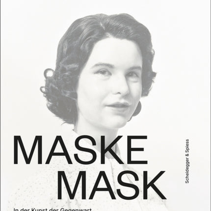 Mask: In Present-Day Art