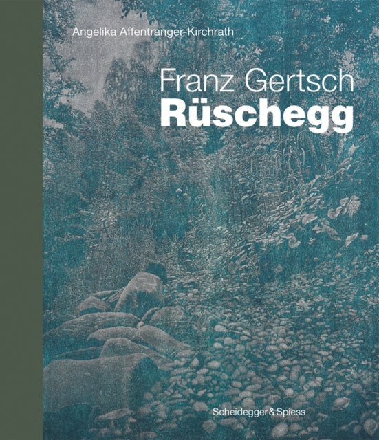 Franz Gertsch - Rüschegg: Landmarks of Swiss Art