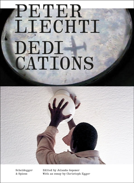 Peter Liechti Dedications