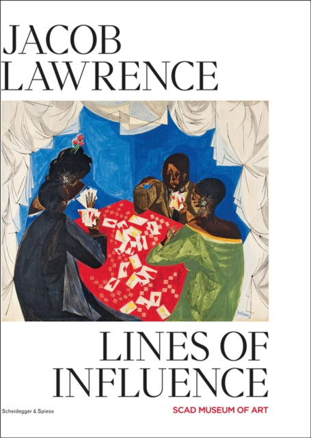 Jacob Lawrence: Lines of Influence