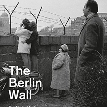 The Berlin Wall