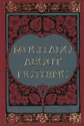 Much Ado About Nothing Minibook -- Limited Gilt-Edged Edition