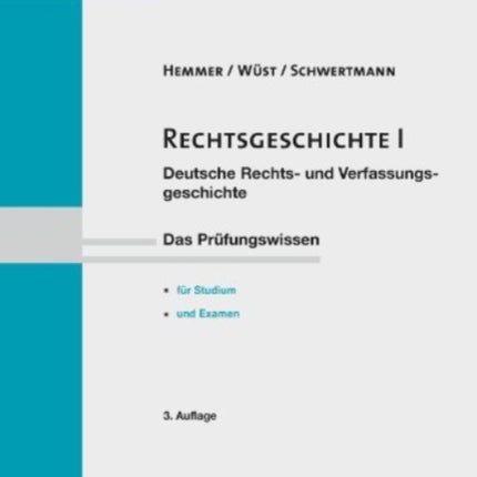 Rechtsgeschichte 1 Deutsche Rechts und Verfassungsgeschichte