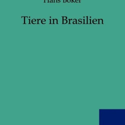 Tiere in Brasilien