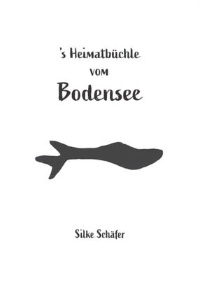 's Heimatbüchle vom Bodensee